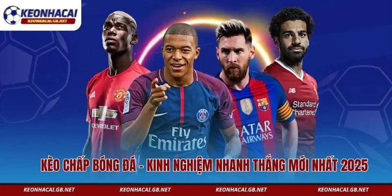 kèo chấp bóng đá