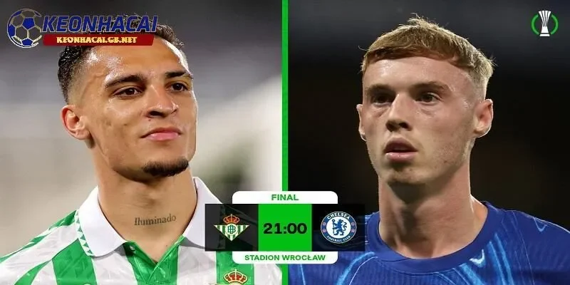 Soi kèo nhà cái Chelsea vs Real Betis, 02h00 – 29/05/2025