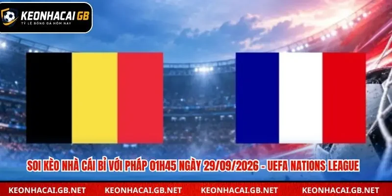 Soi kèo nhà cái Bỉ với Pháp